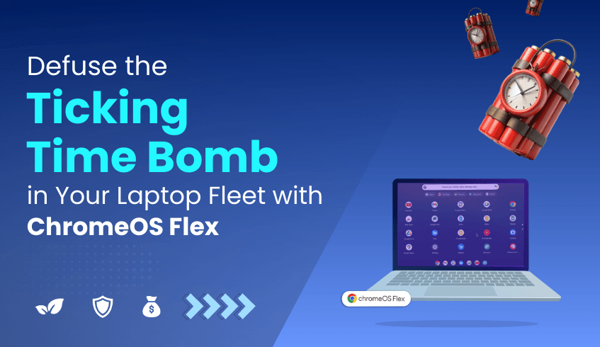 The Triple Win: Fortify Security, Hit ESG Goals, and Revitalize Your Fleet with ChromeOS Flex